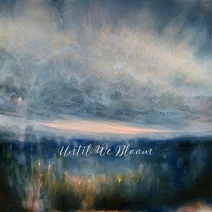 Portada del álbum "Until We Bloom", de Ashley Davis