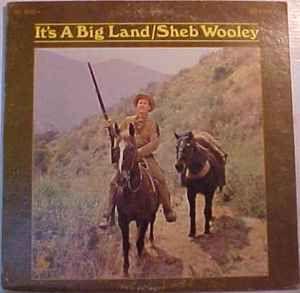 Portada de Álbum "It's A Big Land", de Sheb Wooley