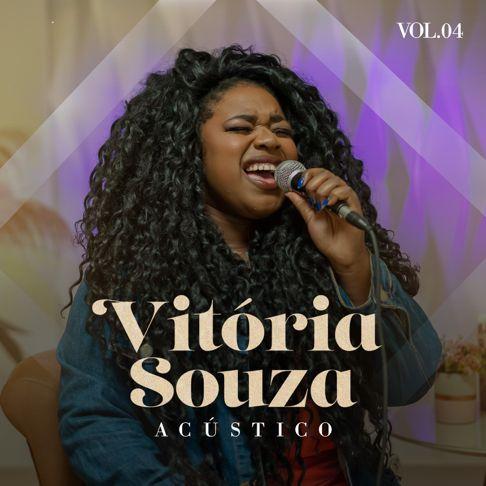 Portada de Álbum "Acústico, Vol. 4", de Vitória Souza