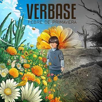 Portada de Álbum "Febre de Primavera", de Verbase