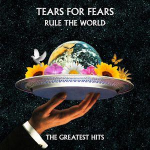 Portada de Álbum "Rule The World: The Greatest Hits", de Tears For Fears