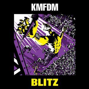 Capa do Álbum "Blitz ", de Kmfdm