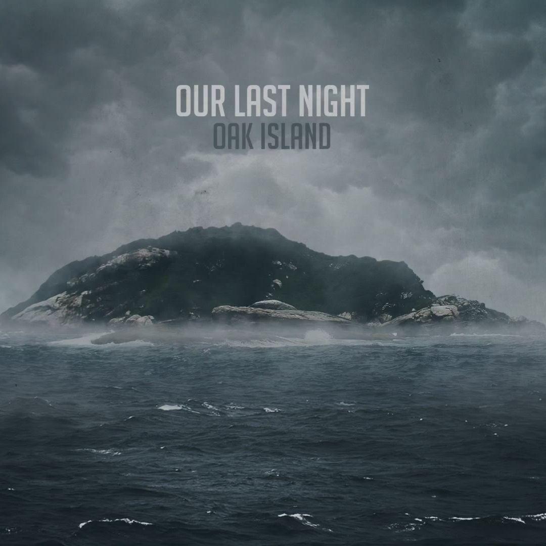 Capa do Álbum "Oak Island", de Our Last Night