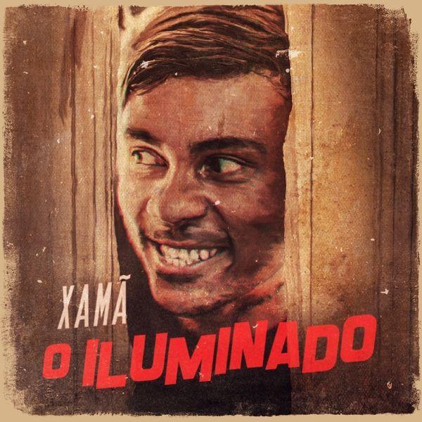 Portada del álbum "O Iluminado", de Xamã