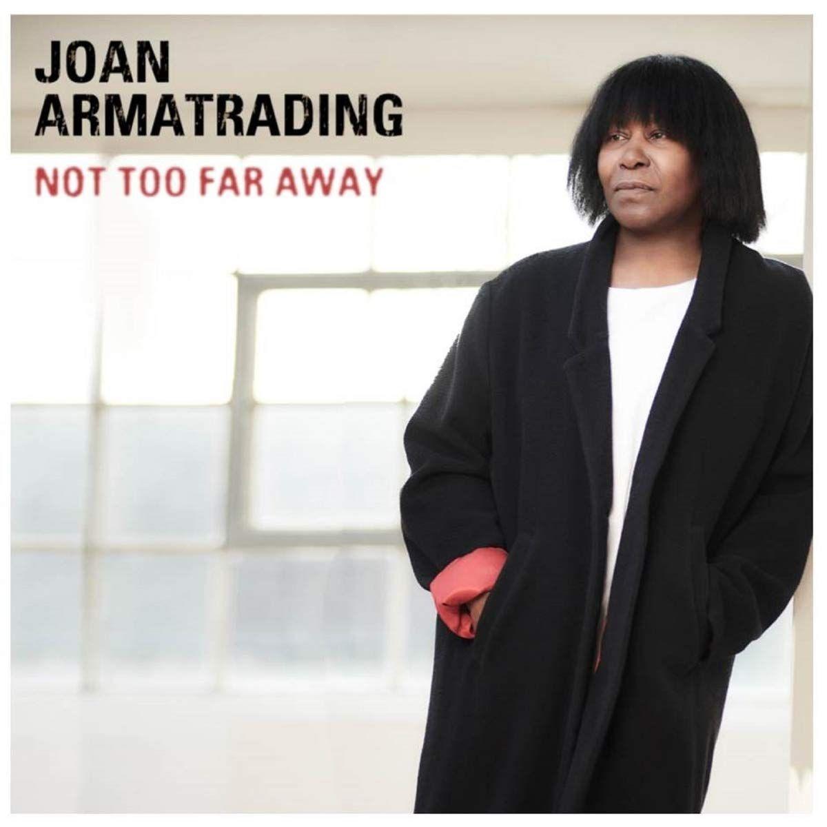 Portada de Álbum "Not Too Faw Away", de Joan Armatrading