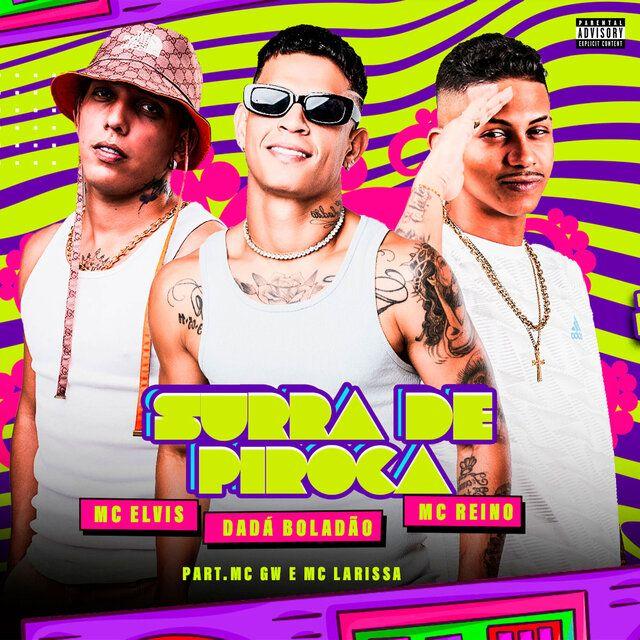 Portada de Sencillo/EP "Surra de Piroca (part. MC GW e MC Larissa)", de MC Reino