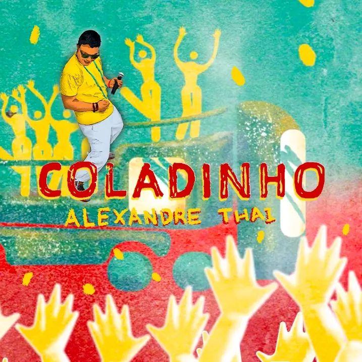 Capa do Single/EP "Coladinho", de Alexandre Thai
