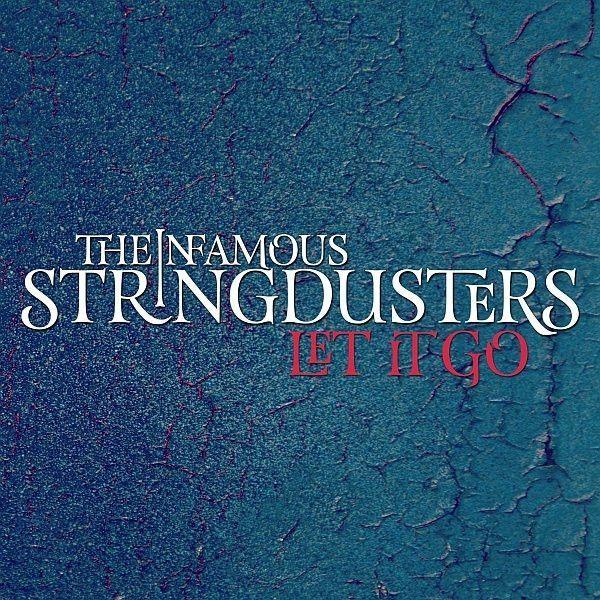 Portada de Álbum "Let It Go", de The Infamous Stringdusters