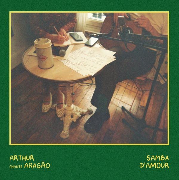 Portada de Álbum "Samba D'amour: Arthur Chante Aragão", de Arthur Albaz