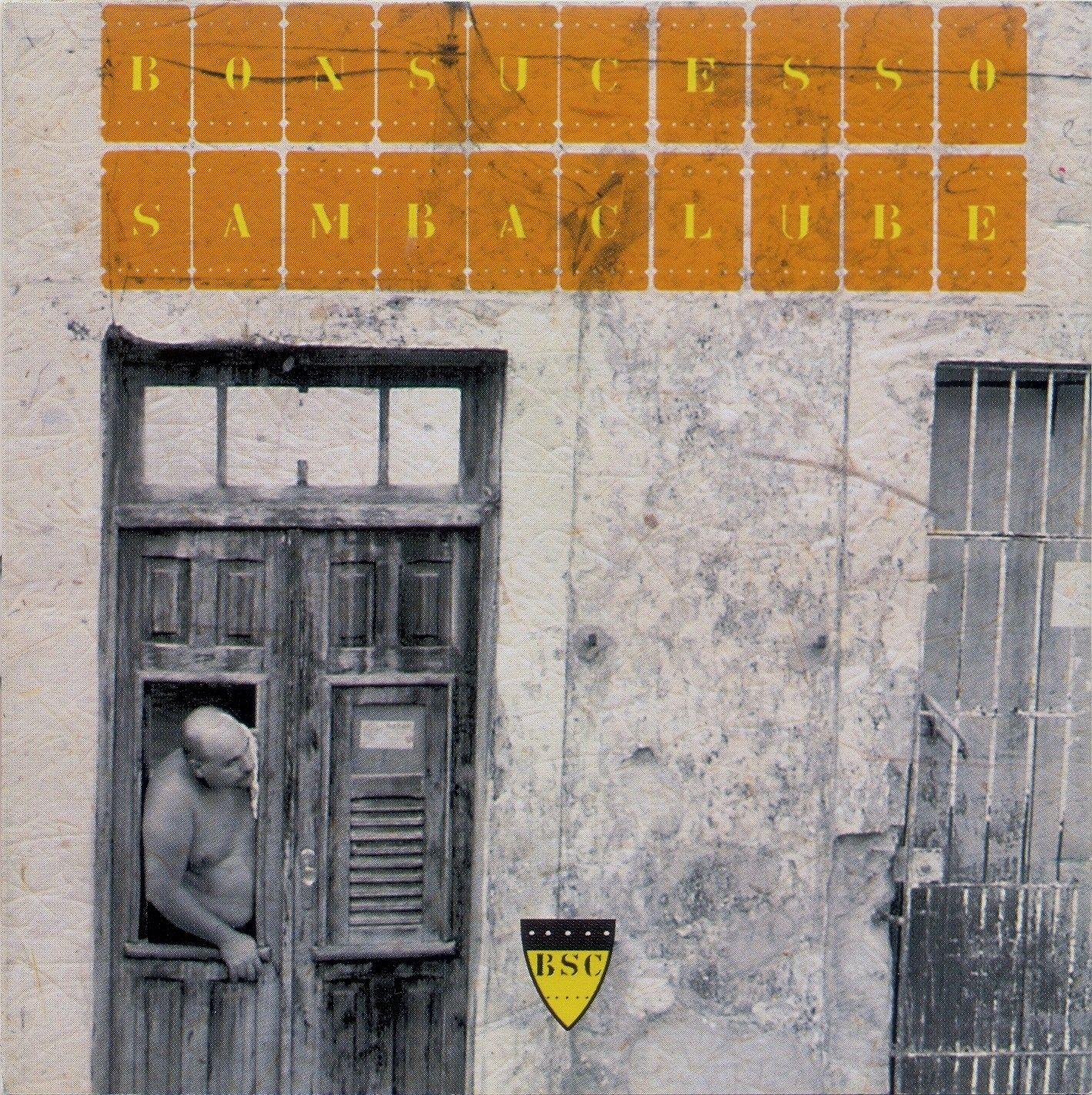 Album cover of "Bonsucesso Samba Clube" by Bonsucesso Samba Clube