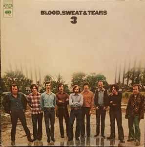 Portada de Álbum "Blood, Sweat And Tears 3", de Blood Sweat And Tears