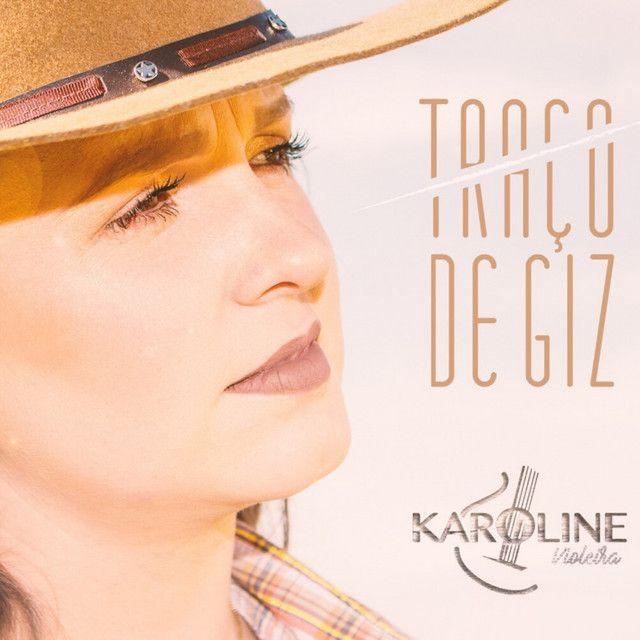 Portada de Álbum "Traço de Giz", de Karoline Violeira