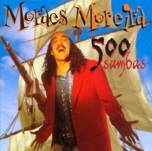 Capa do álbum "500 Sambas", de Moraes Moreira