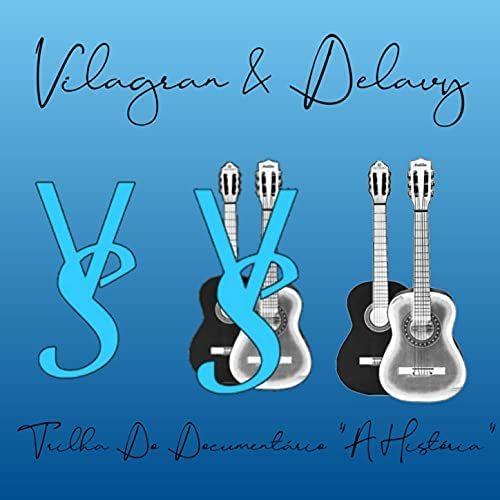 Portada de Álbum "Trilha do Documentário "A História"", de Vilagran & Delavy