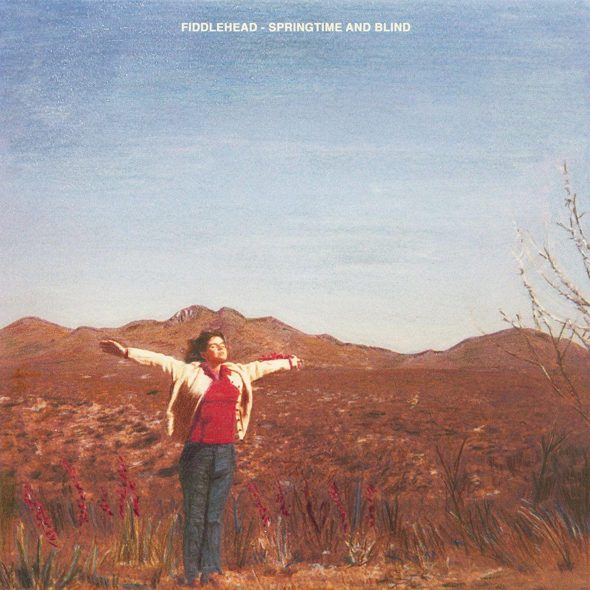 Capa do Álbum "Springtime And Blind", de Fiddlehead
