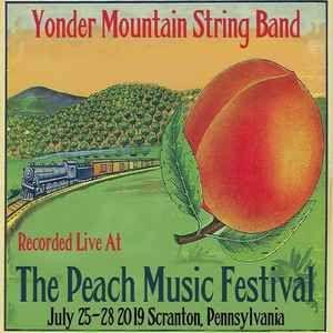 Capa do Álbum "Live At The 2019 Peach Music Festival", de Yonder Mountain String Band