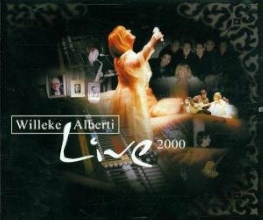 Portada del álbum "Live 2000", de Willeke Alberti