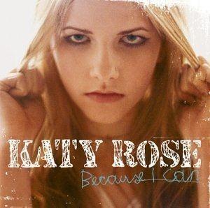Capa do Álbum "Because I Can", de Katy Rose