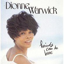 Portada de Álbum "Friends Can Be Lovers", de Dionne Warwick