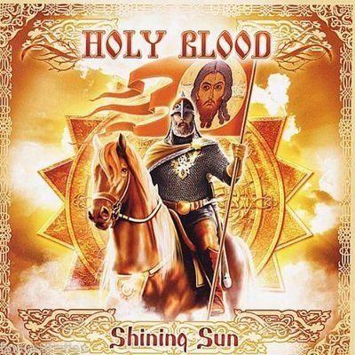 Portada de Álbum "Shining Sun", de Holy Blood