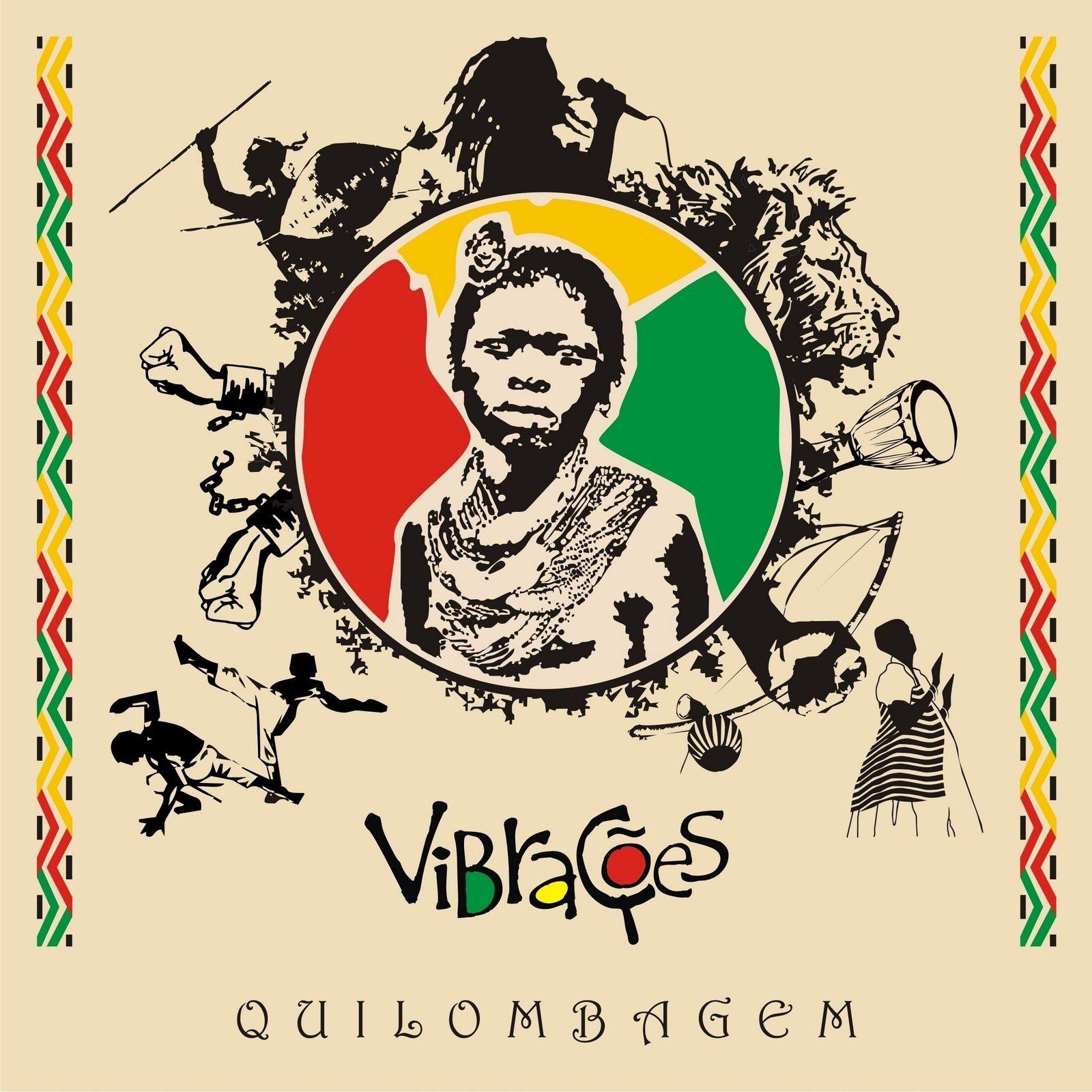 Capa do Álbum "Quilombagem", de Vibrações