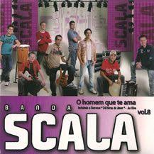 Capa do Álbum "O Homem Que Te Ama", de Banda Scala