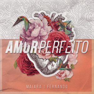 Portada de Sencillo/EP "Amor Perfeito", de Mafe