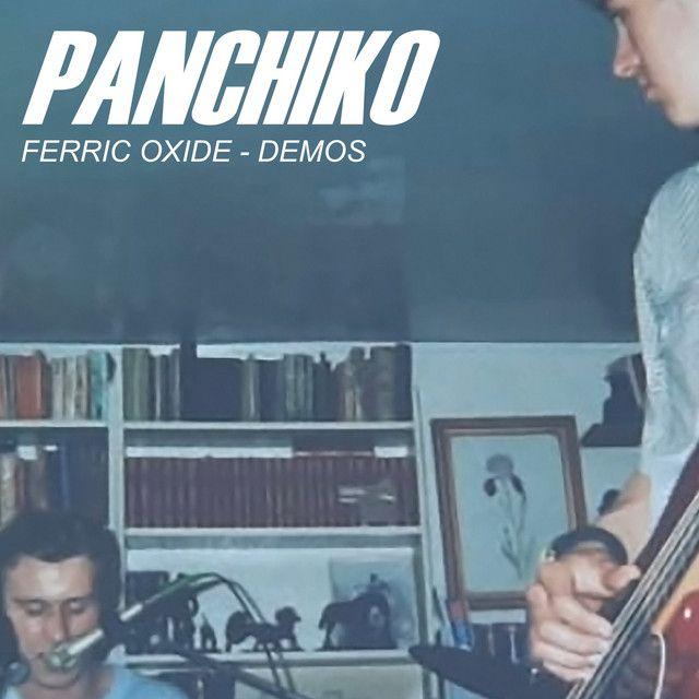 Portada de Álbum "Ferric Oxide (Demos 1997 - 2001)", de Panchiko