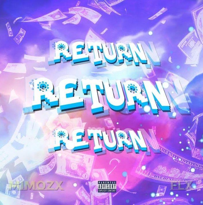 Portada de Álbum "Return ", de MiMozX Flxx