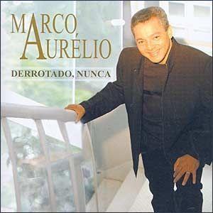 Album cover of "Derrotado, Nunca" by Marco Aurélio