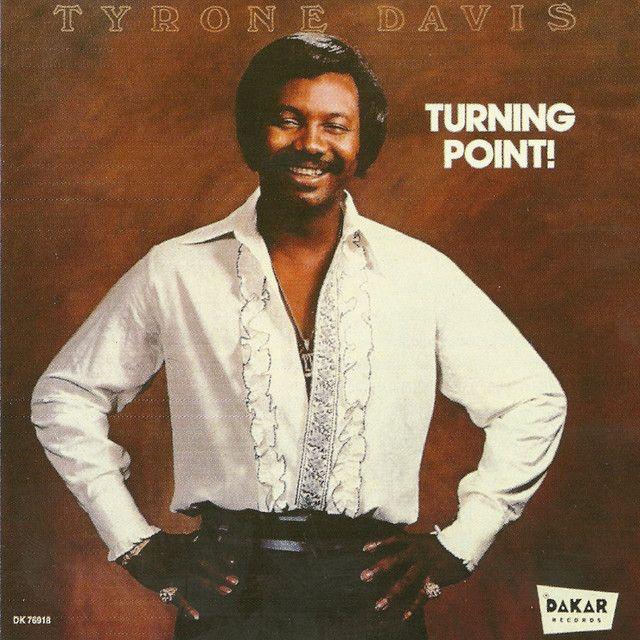 Album cover of "Turning Point!" by Tyrone Davis