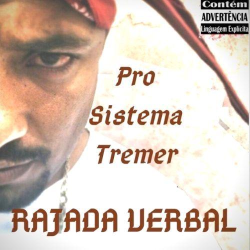 Portada de Álbum "Pro Sistema Tremer", de Rajada Verbal