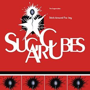 Portada de Álbum "Stick Around For Joy", de Sugarcubes