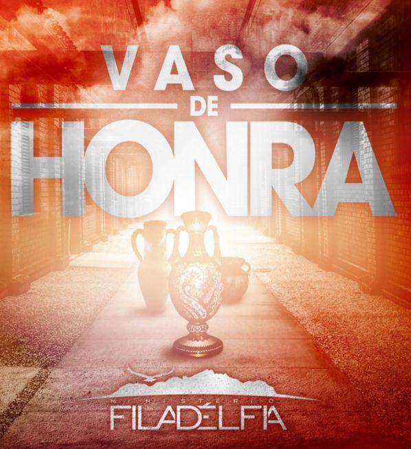 Portada de Álbum "Vaso de Honra", de Ministério Filadelfia