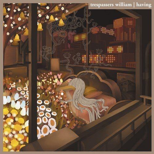Portada de Álbum "Having", de Trespassers William