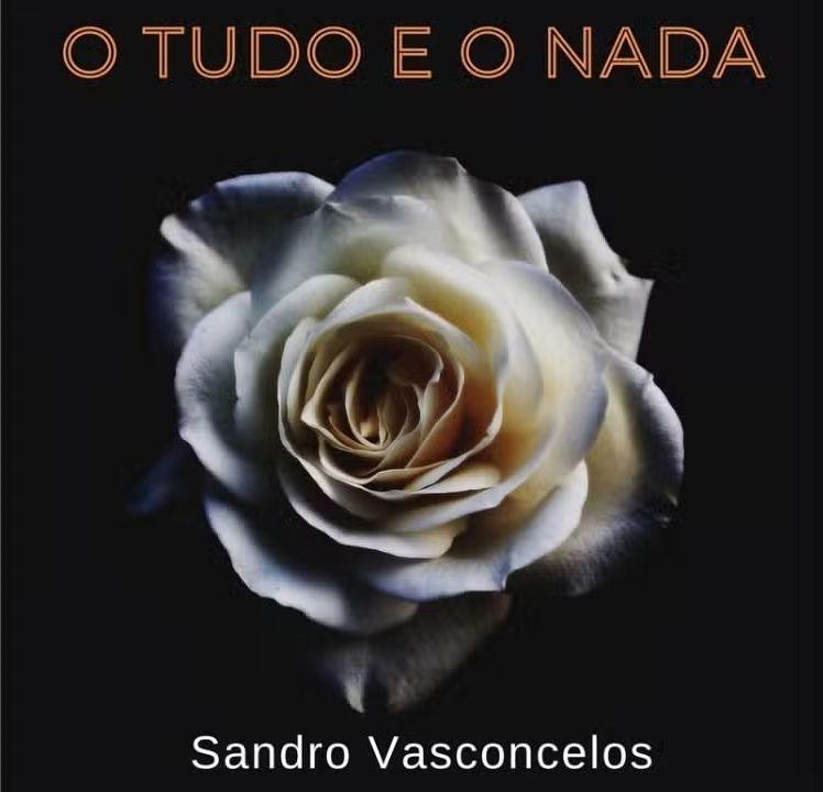 Capa do Single/EP "O Tudo e o Nada", de Sandro Vasconcelos