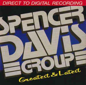 Portada de Álbum "Greatest & Latest", de Spencer Davis Group