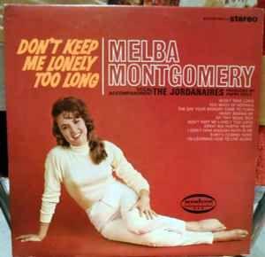 Capa do Álbum "Don't Keep Me Lonely Too Long", de Melba Montgomery