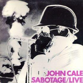 Capa do álbum "Sabotage / Live", de John Cale