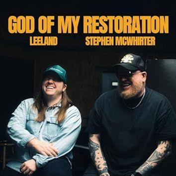 Capa do Single/EP "God Of My Restoration", de Stephen Mcwhirter