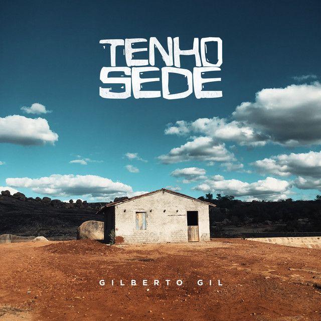 Capa do álbum "Tenho Sede", de Gilberto Gil