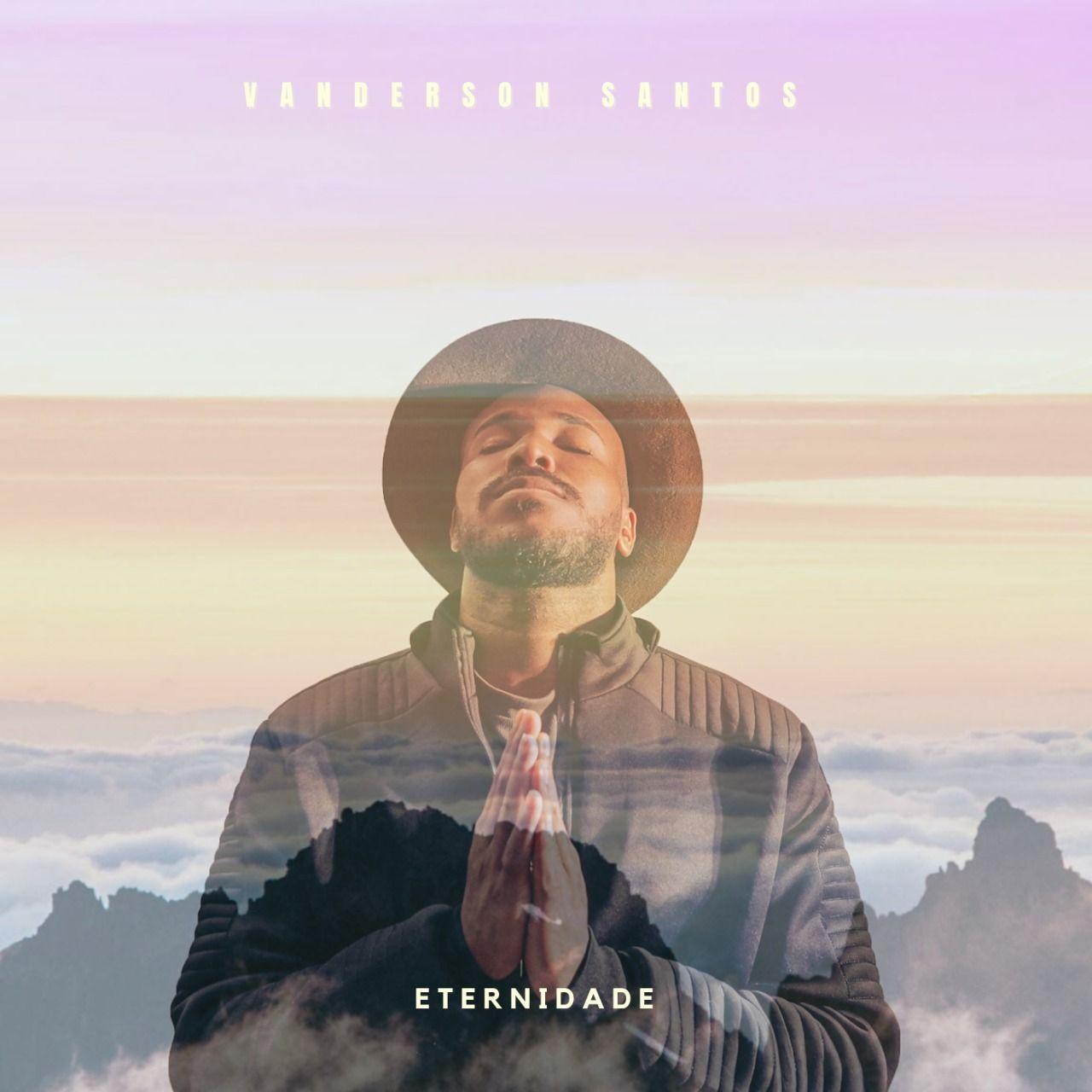 Capa do Single/EP "Eternidade", de Vanderson Santos