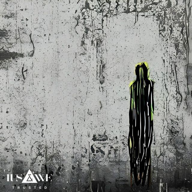 Capa do álbum "Trusted", de I, Us, & We
