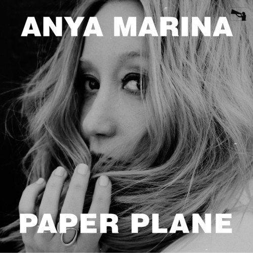 Album cover of "Paper Plane" by Anya Marina