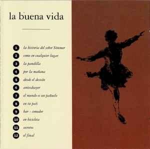 Capa do Álbum "La Buena Vida (1993)", de La Buena Vida
