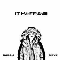 Portada de Sencillo/EP "It Happens", de Sarah Meyz