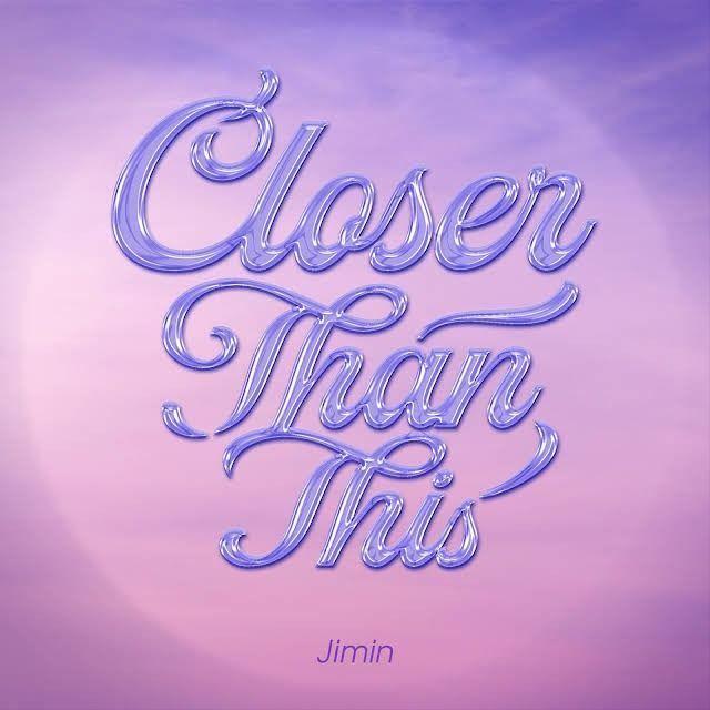 Portada de Sencillo/EP "Closer Than This", de Jimin