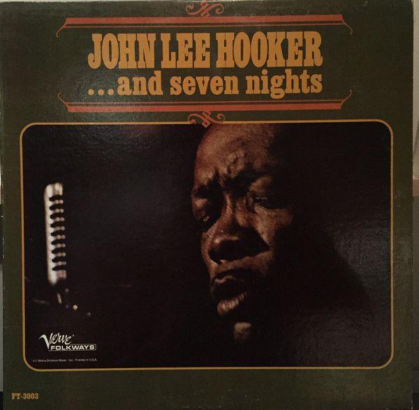 Capa do álbum "... And Seven Nights", de John Lee Hooker