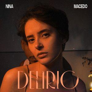 Portada de Sencillo/EP "Delírio", de Nina Macedo