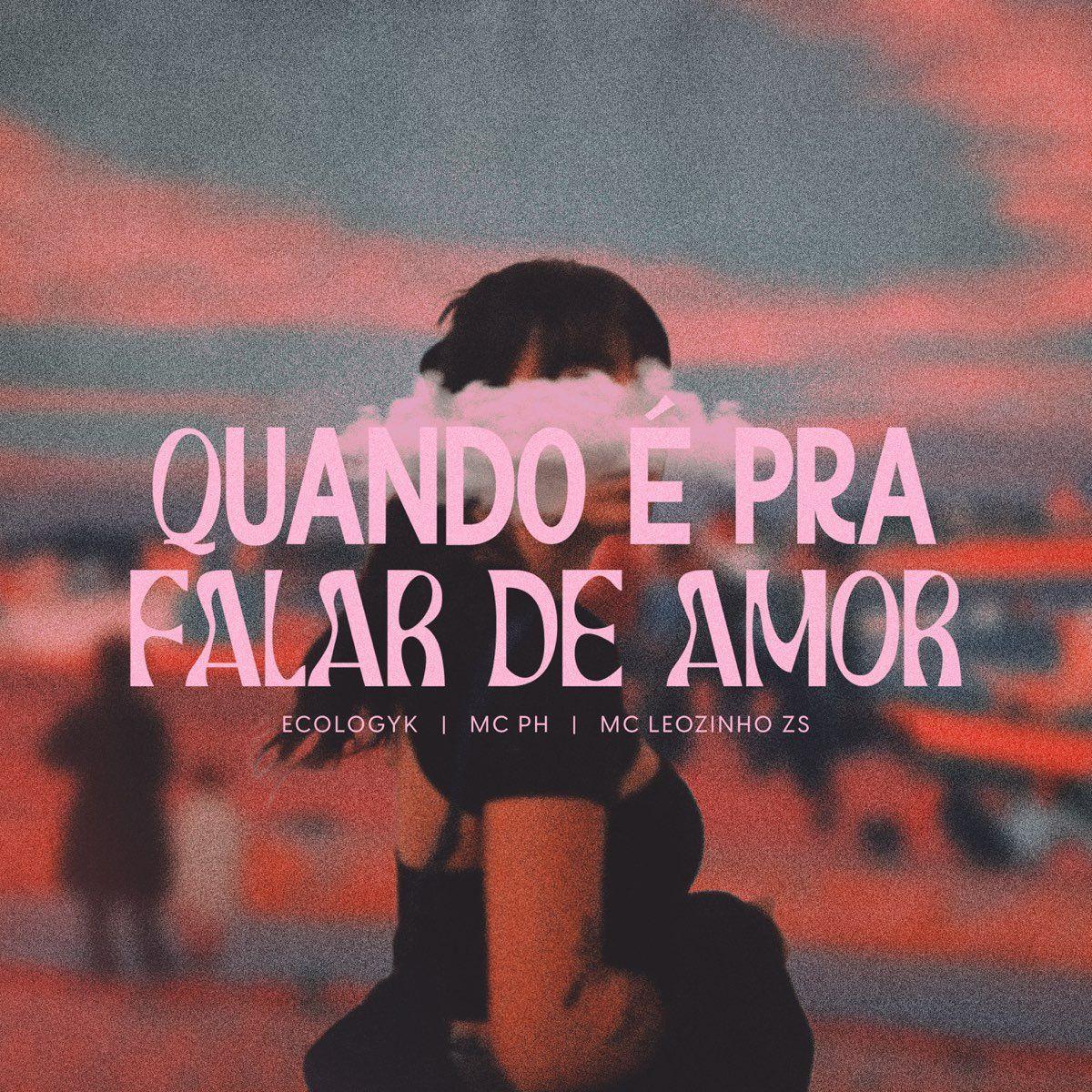Capa do álbum "Quando É Pra Falar de Amor", de MC PH